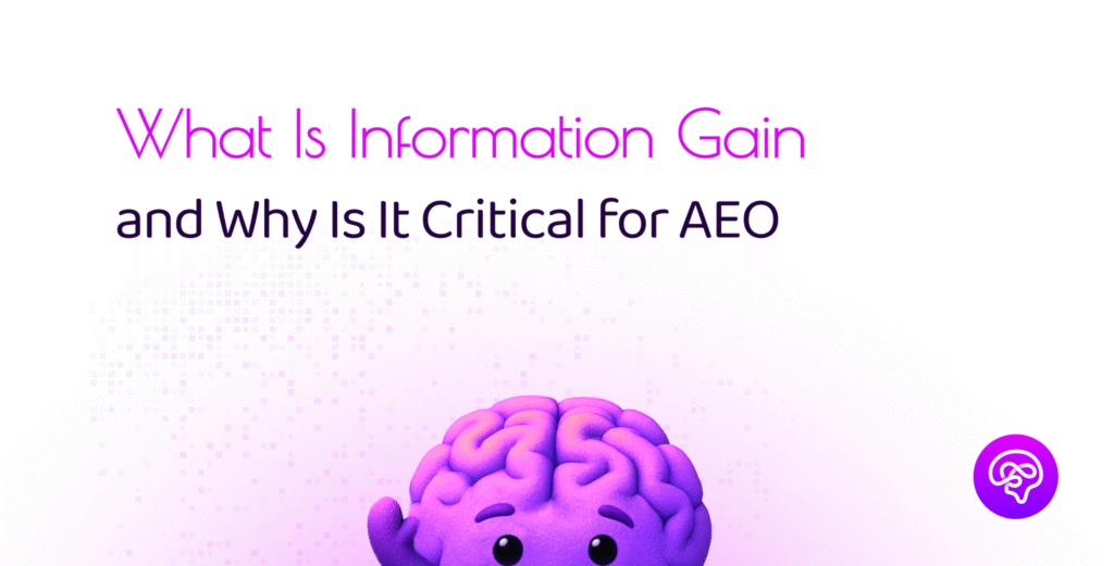 Blog thumbnail for Demand Genius article explaining information gain and its importance in answer engine optimization strategy for AI-driven search visibility
