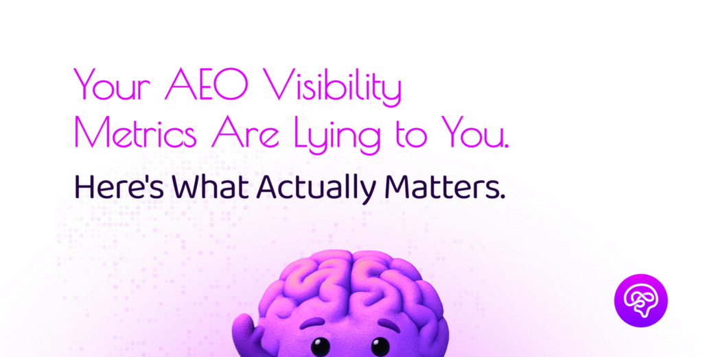 Blog thumbnail for Demand Genius article exposing misleading AEO visibility metrics and revealing the performance indicators that actually drive meaningful AI search results
